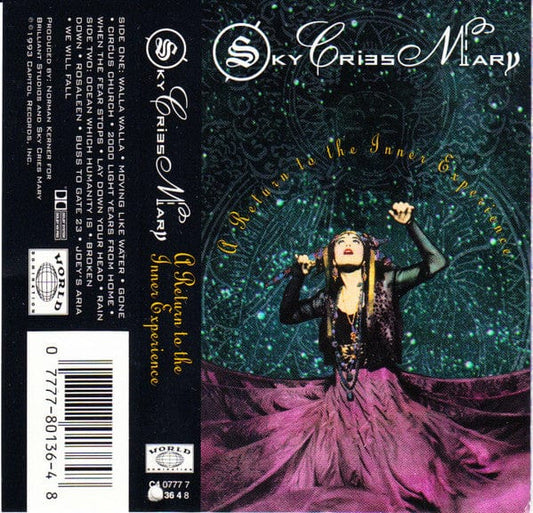 Sky Cries Mary – A Return To The Inner Experience (Cassette, World Domination Recordings, 1993) Front Cover