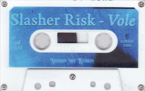 Slasher Risk - Vole (Cassette) Abandon Ship Records Cassette
