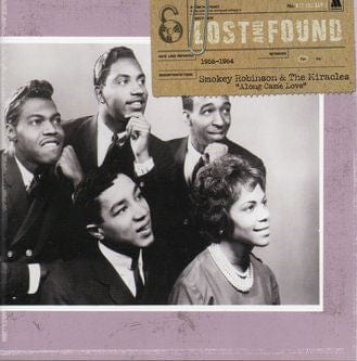 Smokey Robinson & The Miracles - Motown Lost And Found: Along Came Love (1958-1964) (CD) Motown CD 601215386929