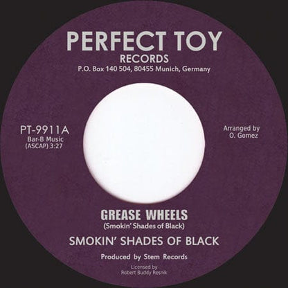 Smokin' Shades Of Black - Grease Wheels / Love Ship (7") Perfect.Toy Records Vinyl