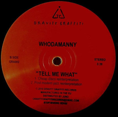 Soichi Terada / Whodamanny - Tell Me What (12") Gravity Graffiti Vinyl