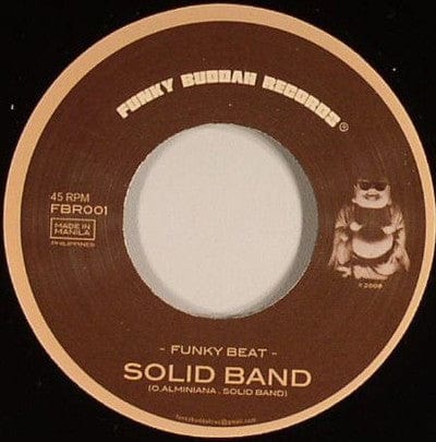 Solid Band Soul Jugglers – Funky Beat / Hanggang Magdamag (7", Funky Buddah Records, 2009) Front Cover
