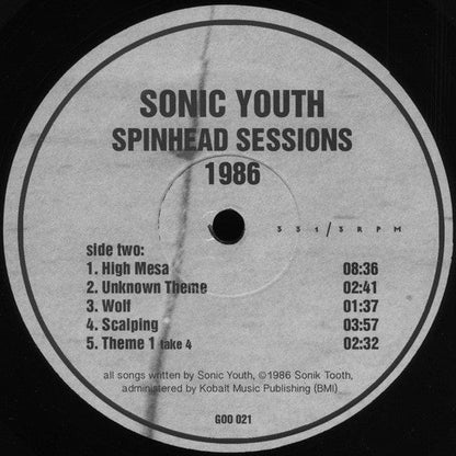 Sonic Youth - Spinhead Sessions (1986) (LP) Goofin' Records Vinyl 787996802114