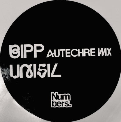 Sophie (42) - Bipp (Autechre Mx) / Unisil (12") Numbers. Vinyl