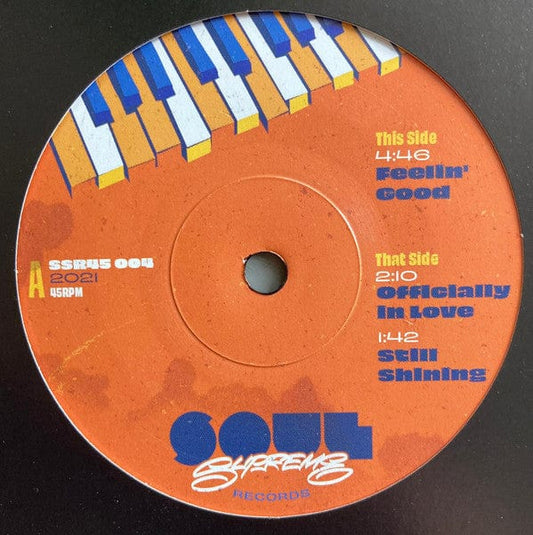 Soul Supreme (4) - Feelin' Good / Officially in Love / Still Shining (7") Soul Supreme Records Vinyl
