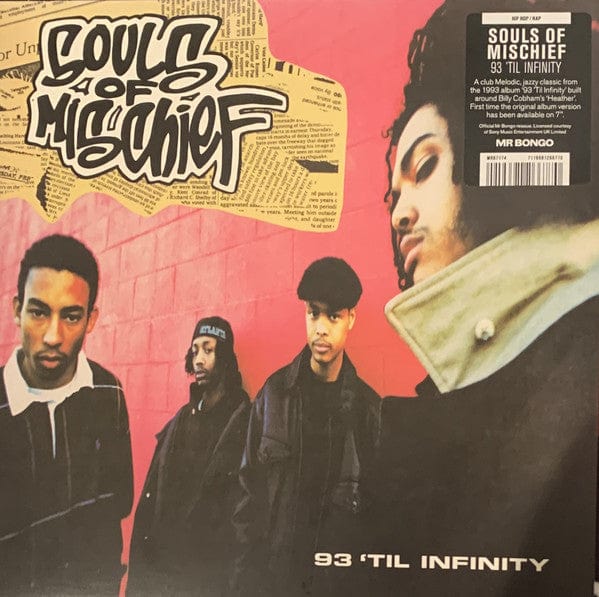 Souls Of Mischief - 93 'Til Infinity (7", Ltd) on Mr Bongo, Jive at Further Records