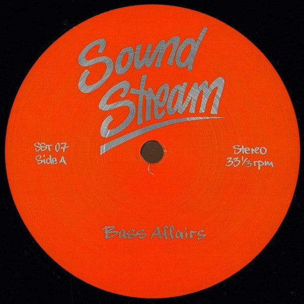 Sound Stream - Bass Affairs (12") Sound Stream