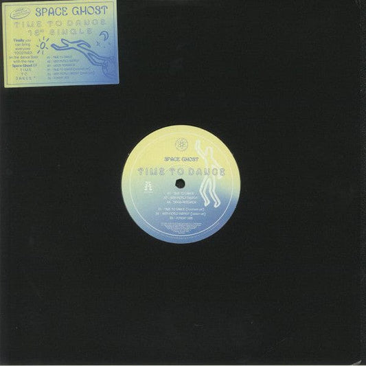 Space Ghost (2) - Time To Dance (12") Tartelet Records Vinyl