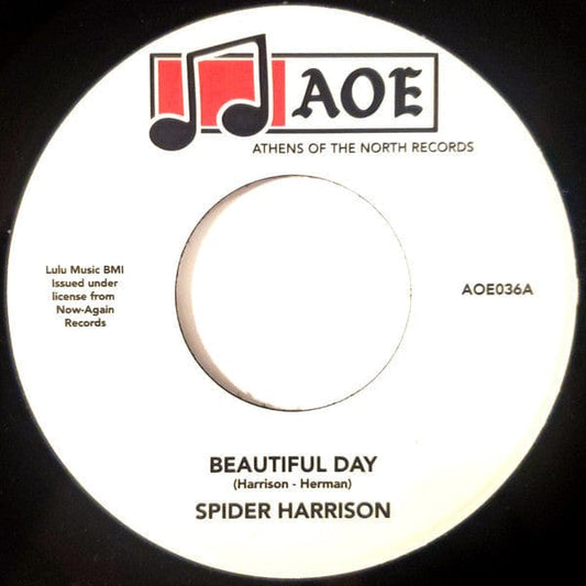 Spider Harrison - Beautiful Day (7", Single) Athens Of The North, AOE