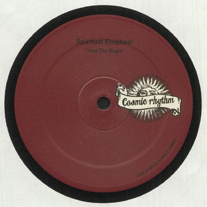 Spiritual Emphasi - Feel The Magic (12") Cosmic Rhythm Vinyl