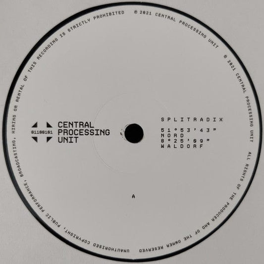 Splitradix - 51º53'43"Nord 8º25'09"Waldorf (12") Central Processing Unit Vinyl