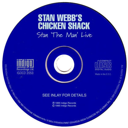 Stan Webb's Chicken Shack - Stan "The Man" Live (CD) Indigo Records (20),Indigo Recordings Ltd. CD 766126405326