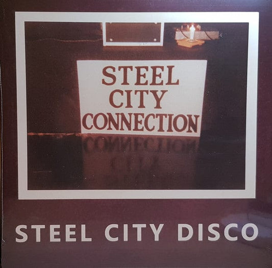 Steel City Connection - Steel City Disco (12") Kalita Records Vinyl 4012957510804