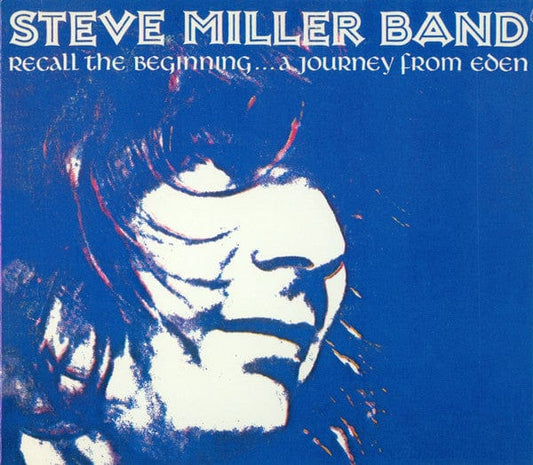 Steve Miller Band - Recall The Beginning...A Journey From Eden (CD) Lost Diamonds CD 605457800038