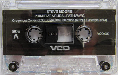 Steve Moore (3) - Primitive Neural Pathways (Cassette) VCO Records Cassette