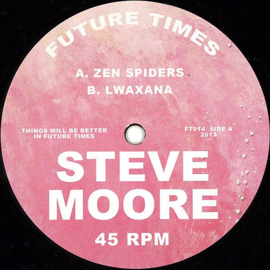 Steve Moore (3) - Zen Spiders (12") Future Times
