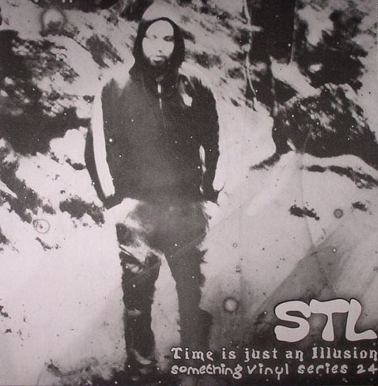 STL - Time Is Just An Illusion (12") Something