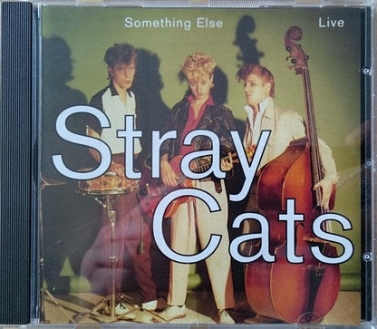 Stray Cats – Something Else (Live) (CD, Receiver Records Limited, 1994) Back Cover