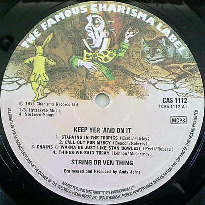 String Driven Thing - Keep Yer 'And On It (LP) Charisma Vinyl