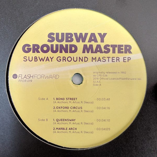 Subway Ground Master - Subway Ground Master EP (12", Single, RE) Flash Forward