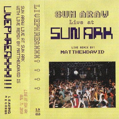 Sun Araw Matthewdavid – Livephreaxxx!!!! (Cassette, Leaving Records, 2010) Back Cover