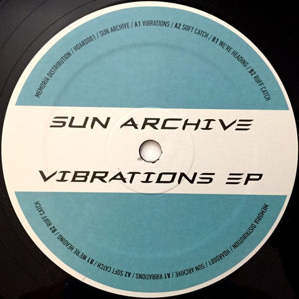 Sun Archive - Vibrations EP (12", EP) Hoarder