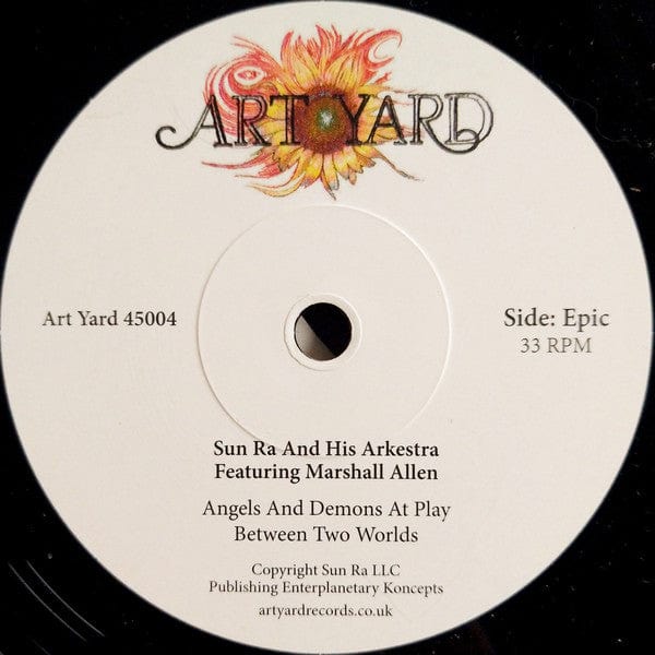 Sun Ra And His Arkestra* Featuring Marshall Allen - Angels And Demons At Play (7") Art Yard Vinyl