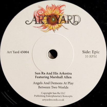 Sun Ra And His Arkestra* Featuring Marshall Allen - Angels And Demons At Play (7") Art Yard Vinyl