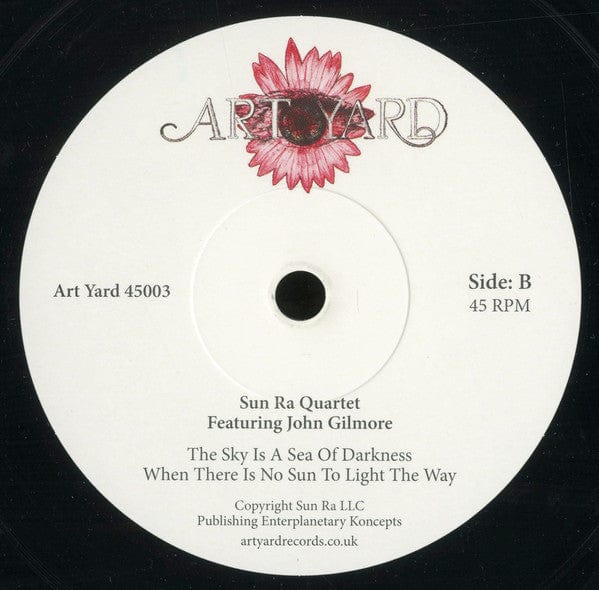 Sun Ra Quartet Featuring  John Gilmore - The Sky Is A Sea Of Darkness When There Is No Sun To Light The Way (7") Art Yard Vinyl