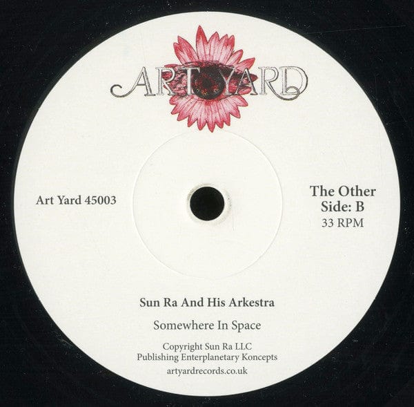 Sun Ra Quartet Featuring  John Gilmore - The Sky Is A Sea Of Darkness When There Is No Sun To Light The Way (7") Art Yard Vinyl