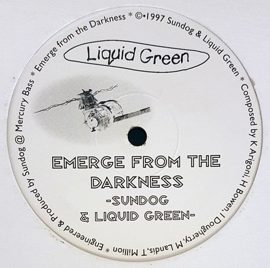 Sundog (2) & Liquid Green (2) - Emerge From The Darkness / Sunjammer (12") Sundog & Liquid Green