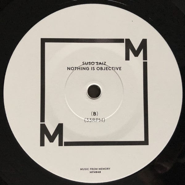 Suso SÃ¡iz - Nothing Is Objective (2xLP, Album) Music From Memory