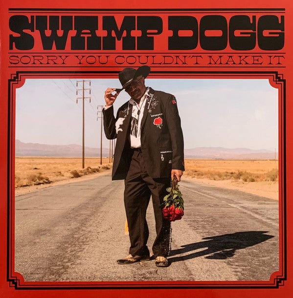 Swamp Dogg - Sorry You Couldn't Make It (LP) Joyful Noise Recordings,Pioneer Works Press,Joyful Noise Recordings,Pioneer Works Press Vinyl 753936905054