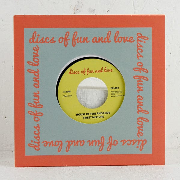 Sweet Mixture - I Love You (7", RE, RM) Discs of Fun and Love