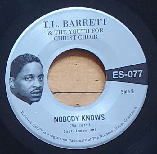 T. L. Barrett* & The Youth For Christ Choir - Like A Ship / Nobody Knows (7") Numero Group Vinyl