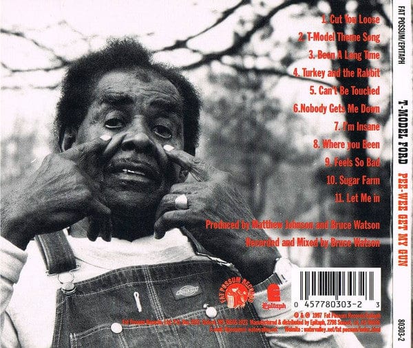 T-Model Ford – Pee-Wee Get My Gun (CD, Fat Possum Records, 1997) Back Cover