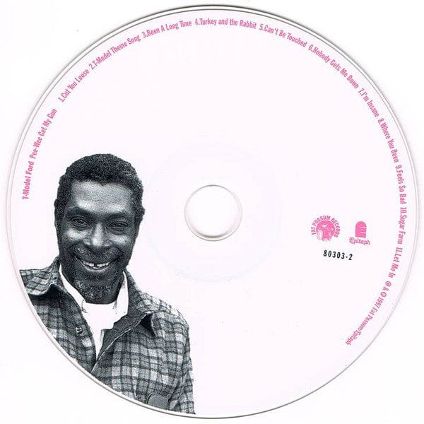 T-Model Ford – Pee-Wee Get My Gun (CD, Fat Possum Records, 1997) Image 3