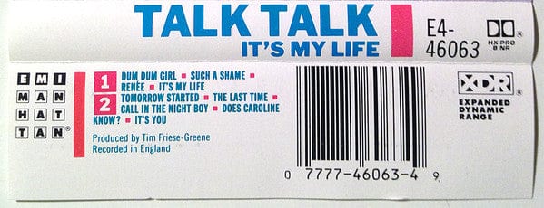 Talk Talk - It's My Life  (Cassette) EMI-Manhattan Records Cassette 077774606349