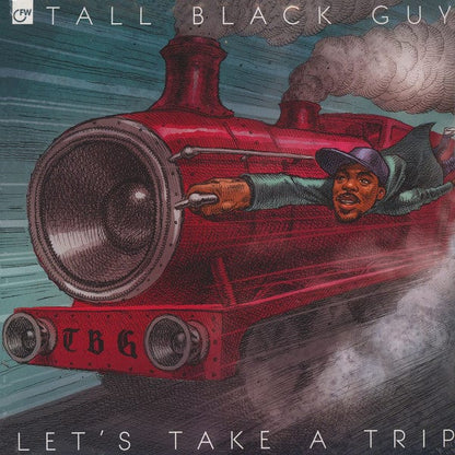 Tall Black Guy – Let's Take A Trip (2xLP, First Word Records, 2016) Front Cover