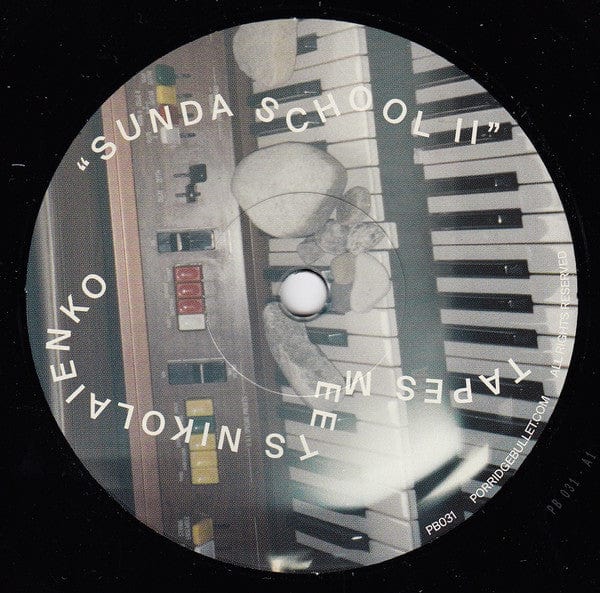 Tapes (2) Meets Nikolaienko - Sunda School II  (7") Porridge Bullet / Pudru Kuul Vinyl