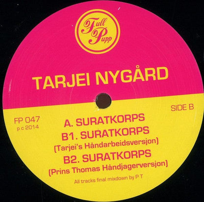 Tarjei Nygård - Suratkorps (12") Full Pupp Vinyl