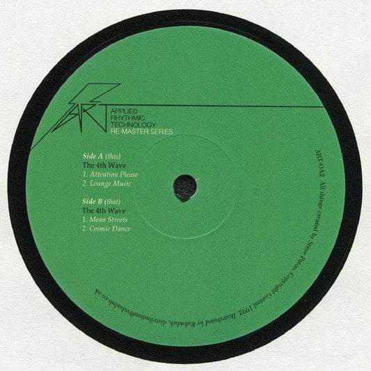 The 4th Wave - Attention Please (12", RE, RM) Applied Rhythmic Technology (ART)