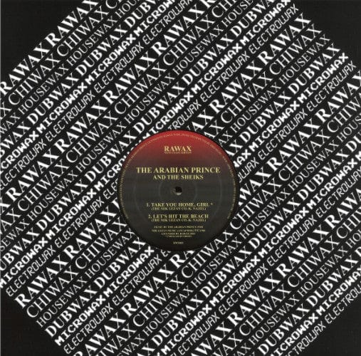 The Arabian Prince & The Sheiks - Take You Home, Girl / Innovator (12") Rawax West Coast Edition Vinyl