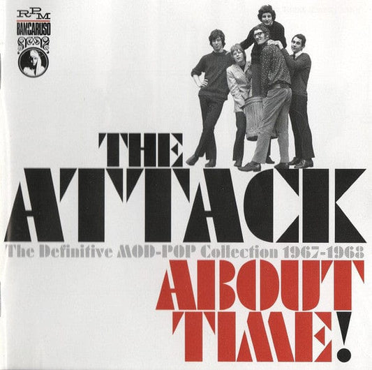 The Attack (2) - About Time! (The Definitive MOD-POP Collection 1967-1968) (CD) RPM Records (2),Bam-Caruso Records CD 5013929531727