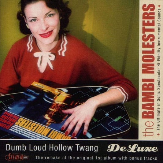 The Bambi Molesters - Dumb Loud Hollow Twang De Luxe (CD) Dancing Bear CD 3858882197823