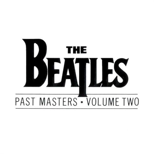 The Beatles - Past Masters • Volume Two (CD) – Further Records