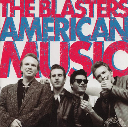 The Blasters - American Music (CD) Hightone Records CD 012928808620