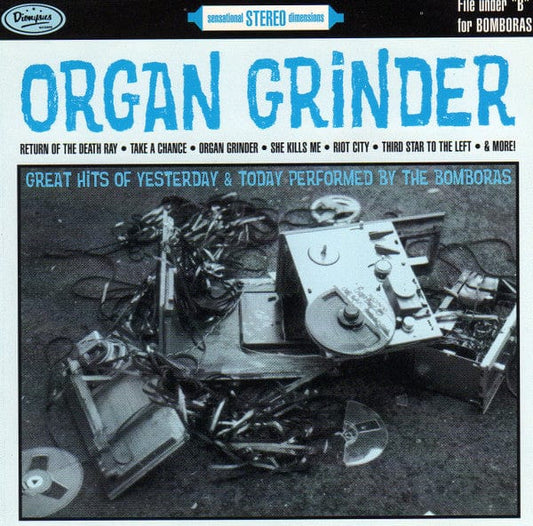 The Bomboras - Organ Grinder (CD) Dionysus Records CD 053477335427