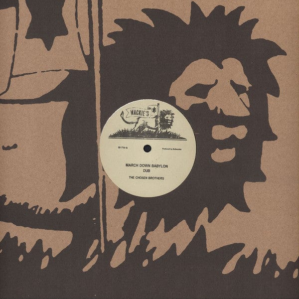 The Chosen Brothers - March Down Babylon (12") on Wackie's at Further Records