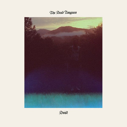The Dead Tongues - Dust (LP) Psychic Hotline Vinyl 850034504162